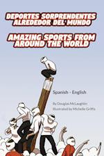 Amazing Sports from Around the World (Spanish-English)