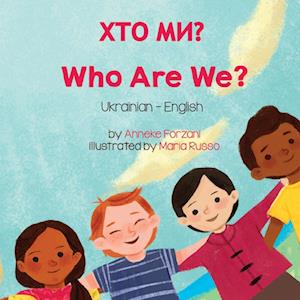 Who Are We? (Ukrainian-English)