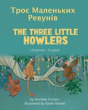 The Three Little Howlers (Ukrainian - English)