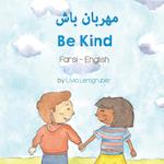 Be Kind (Farsi - English)