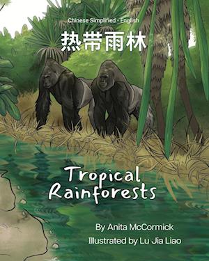 Tropical Rainforests (Chinese Simplified-English)