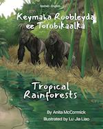 Tropical Rainforests (Somali-English)