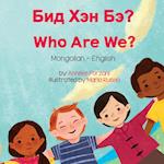 Who Are We? (Mongolian-English)