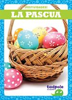 La Pascua (Easter)