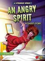 An Angry Spirit