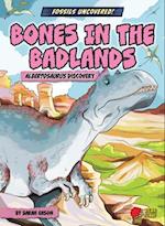 Bones in the Badlands