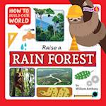 Raise a Rain Forest