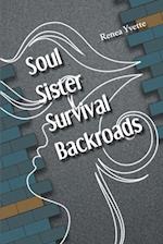 Soul Sister Survival Backroads