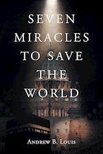 Seven Miracles to Save the World 