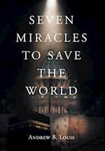 Seven Miracles to Save the World 