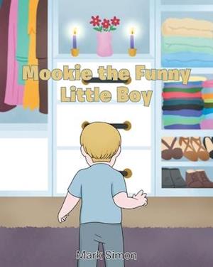 Mookie the Funny Little Boy