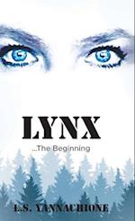 LYNX...The Beginning 