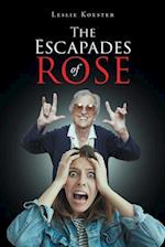 The Escapades of Rose 