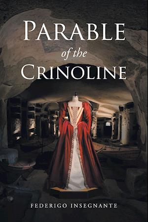 Parable of the Crinoline