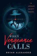 When Vengeance Calls