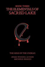 The Elementals of Sacred Lake