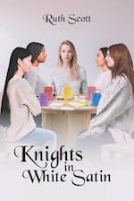 Knights in White Satin 