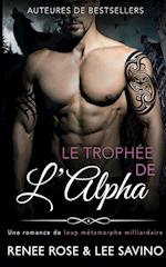 Le Trophée de l'Alpha