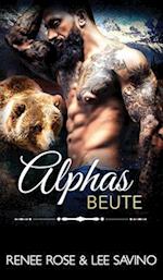 Alphas Beute