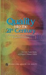 Quality into the 21st Century