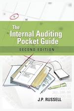 The Internal Auditing Pocket Guide: Preparing, Performing, Reporting and Follow-up 