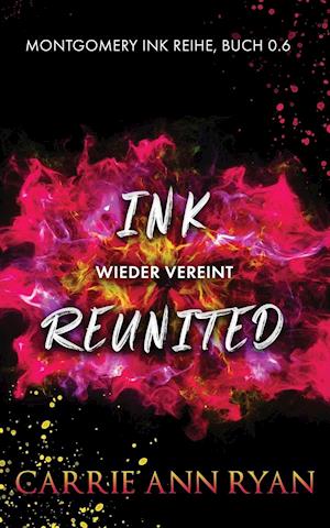 Ink Reunited - Wieder vereint