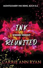 Ink Reunited - Wieder vereint