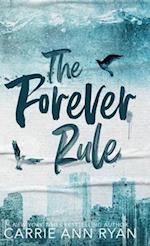 The Forever Rule - Special Edition