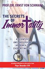The Secrets of Immortality