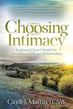 Choosing Intimacy