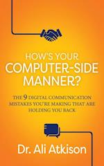 How's Your Computer-side Manner?