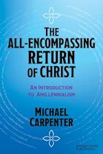The All-Encompassing Return of Christ
