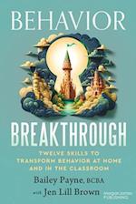 Behavior Breakthrough