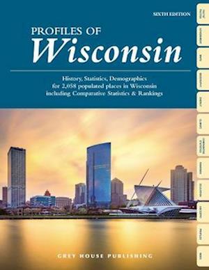 Profiles of Wisconsin, Sixth Edition (2022)