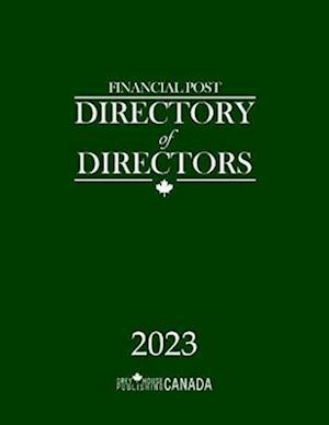 Financial Post Directory of Directors 2023