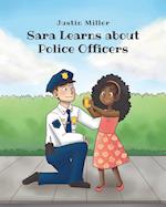 Sara Learns about Police Officers 