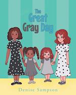 The Great Gray Day 