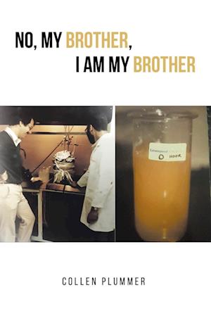 No, My Brother, I am My Brother