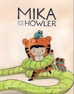Mika and the Howler Vol. 1