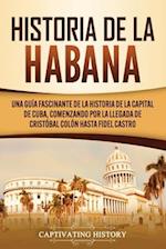 Historia de La Habana