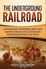 The Underground Railroad