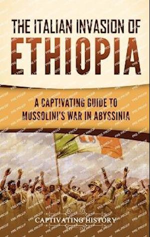 The Italian Invasion of Ethiopia