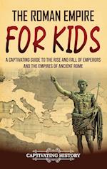 The Roman Empire for Kids