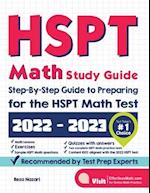 HSPT Math Study Guide: Step-By-Step Guide to Preparing for the HSPT Math Test 