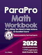 ParaPro Math Workbook: A Comprehensive Review + 2 Full Length ParaPro Math Practice Tests 