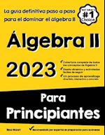 Álgebra Para Principiantes