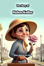 The Story of Helen Keller