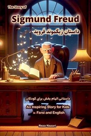 The Story of Sigmund Freud