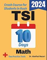 TSI Math Test Prep in 10 Days