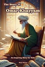 The Story of Omar Khayyam